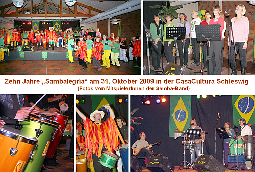 Gro&szlig;e Trommelnacht in der CasaCultura - Jubil&auml;um der Schleswiger Sambalegr&iacute;a am 31.10.09