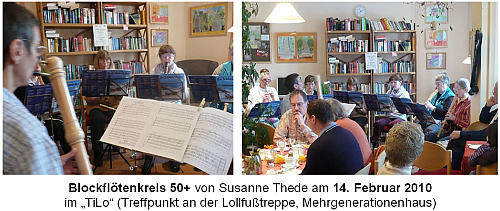 Blockfl&ouml;tenkreis 50+ von Susanne Thede spielte am 14.02.10 im `TiLo` in Schleswig