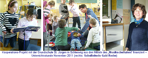 Kooperations-Projekt mit der Grundschule St. J&uuml;rgen in Schleswig aus den Mitteln des Musikschultalers finanziert  Unterrichtsstunde November 2011 (rechts: Schulleiterin Gabi Roder)  Fotos: Katja Negel