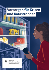 BBK Vorsorgen f&uuml;r Krisen und Katastrophen